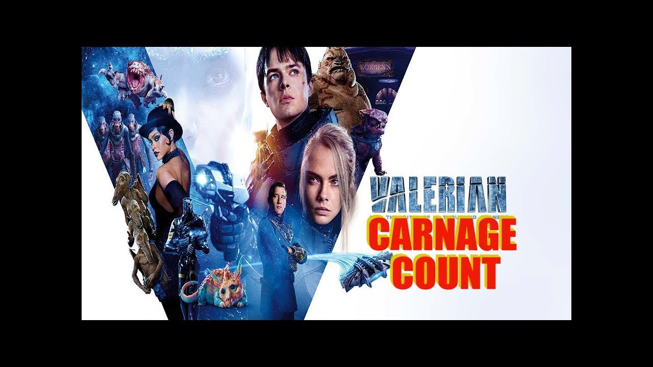 Valerian and the City of a Thousand Planets (2017) Carnage Count