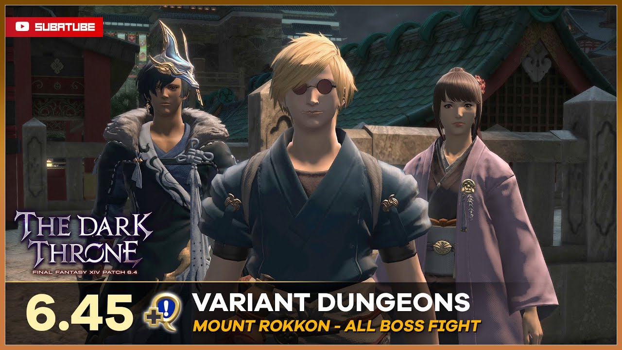 FFXIV 6.45 Variant Dungeons Full Quest Mount Rokkon ALL BOSS - MONONOKE AWARE (PLD POV)