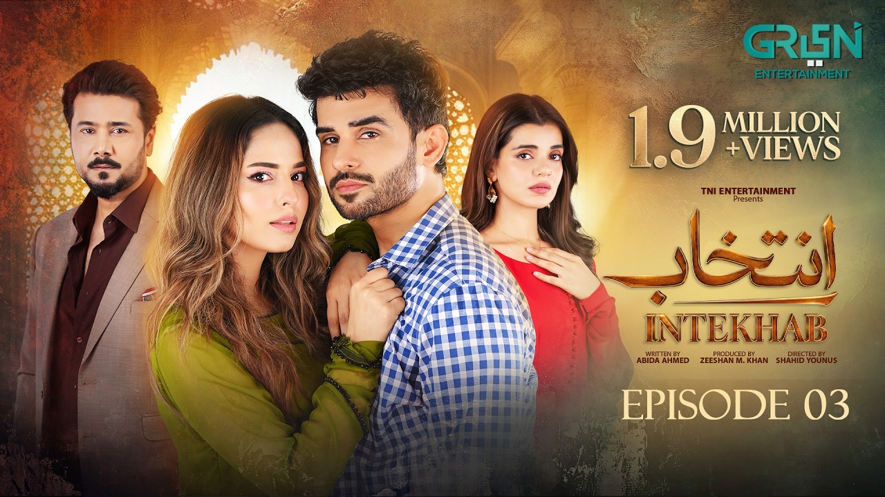 Intekhab Episode 03 (Subtitles) 12th June 2026 | Sukaina Khan - Fahad Sheikh | Green Entertainment