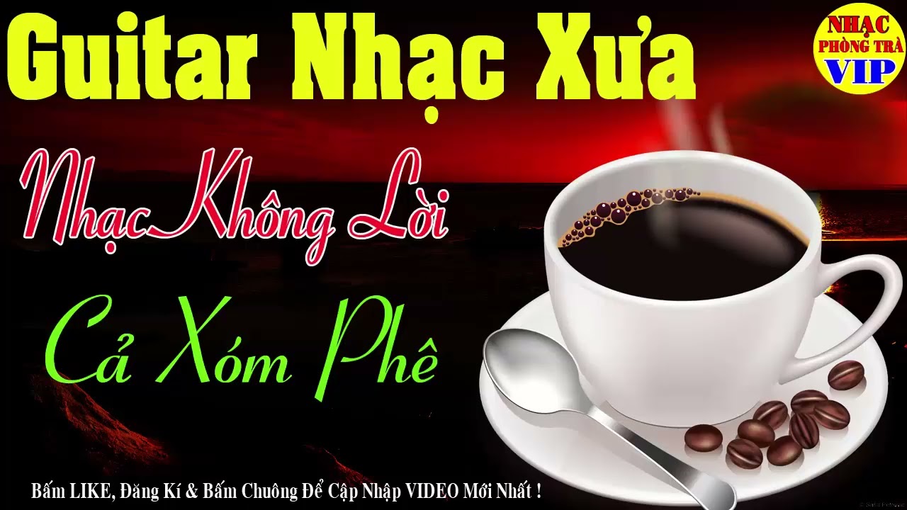 | Hòa Tấu Guitar Không Lời | Nhạc Guitar Phòng Trà | Nhạc Buổi Sáng 2025| Nhạc Phòng Trà Buổi Sáng