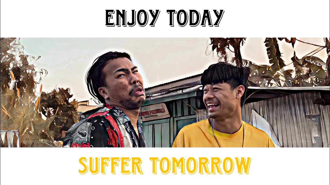 Enjoy today and suffer tomorrow 🙂 | Ratan Angom | ManipuriVines.