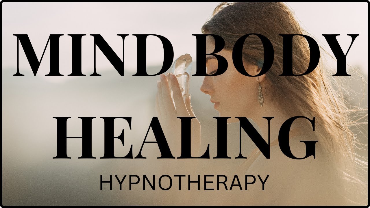 DEEP MIND/BODY HEALING HYPNOSIS