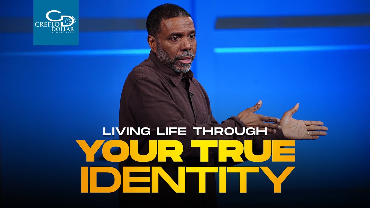 Living Life Through Your True Identity - Wednesday Service