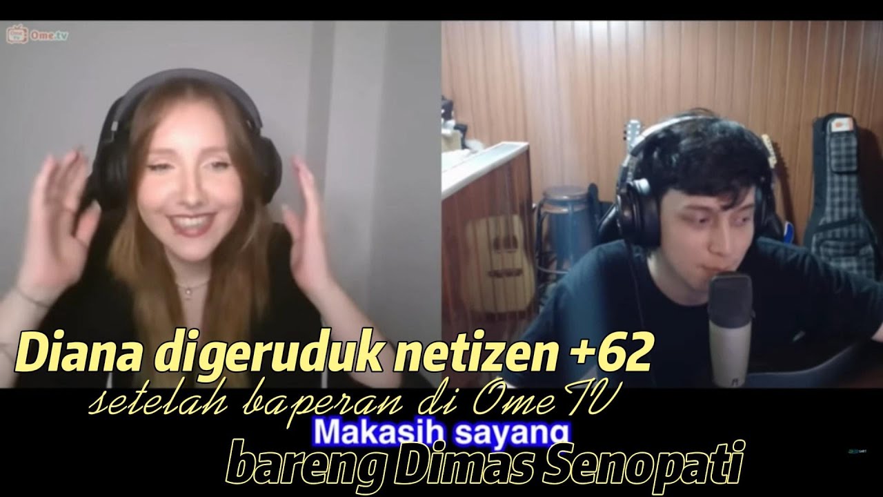 Channel Diana diserbu netizen +62 gegara baperan di OMETV part #14 Dimas Senopati