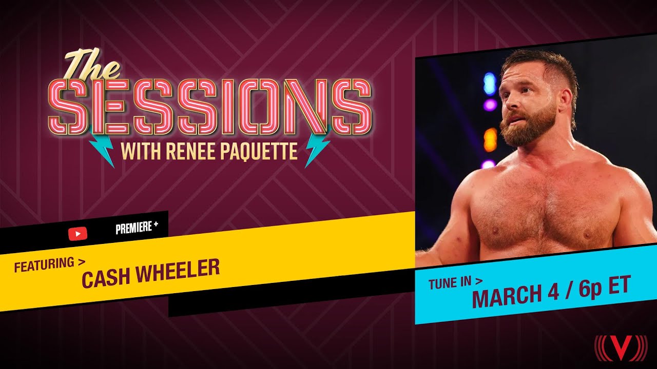 Cash Wheeler: The Sessions with Renee Paquette