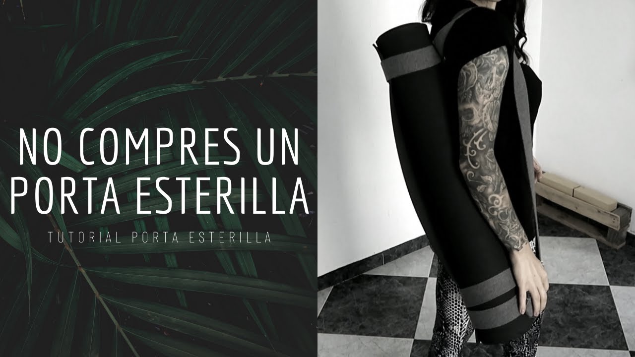 NO COMPRES Y CREA TU PORTA ESTERILLA - TUTORIAL