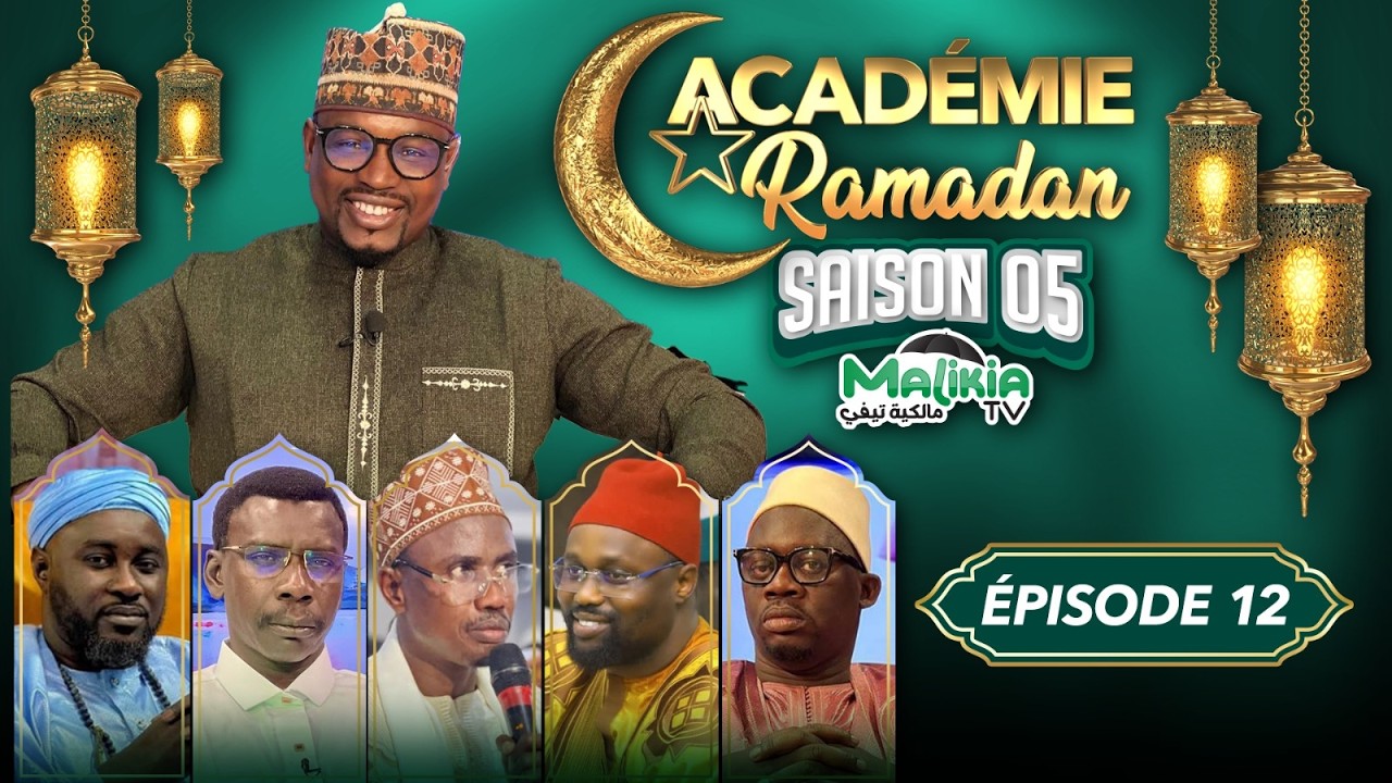 🔴[ DIRECT ] ACADÉMIE RAMADAN S05 AVEC PR MADIAMA , IMAM  AHMED TIDIANE , SR MODOU SY ET NGAGNE DEMBA