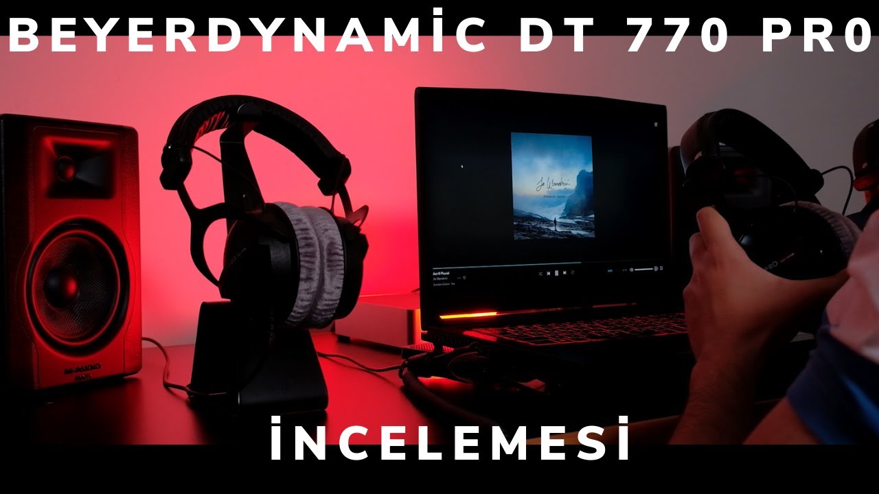 EFSANEVİ STÜDYO KULAKLIĞI (Beyerdynamic Dt 770 Pro İnceleme)