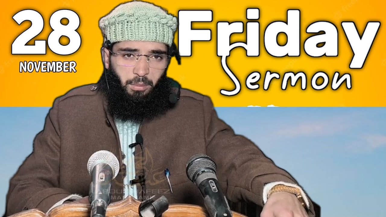 28 November 2025Khutba jummaJamia Ahlehadees Manzgam||Abdul Hafeez Kuttay sb||