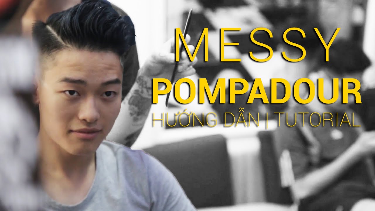 Cách cắt tóc và tạo kiểu tóc nam Messy Pompadour w Gents & Lords Kings Clay -  The 91S