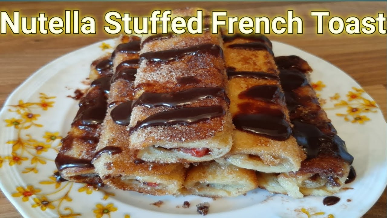 Nutella Stuffed French Toast | Nutella French Toast Rolls With Filling | Nutella Toast Recipe