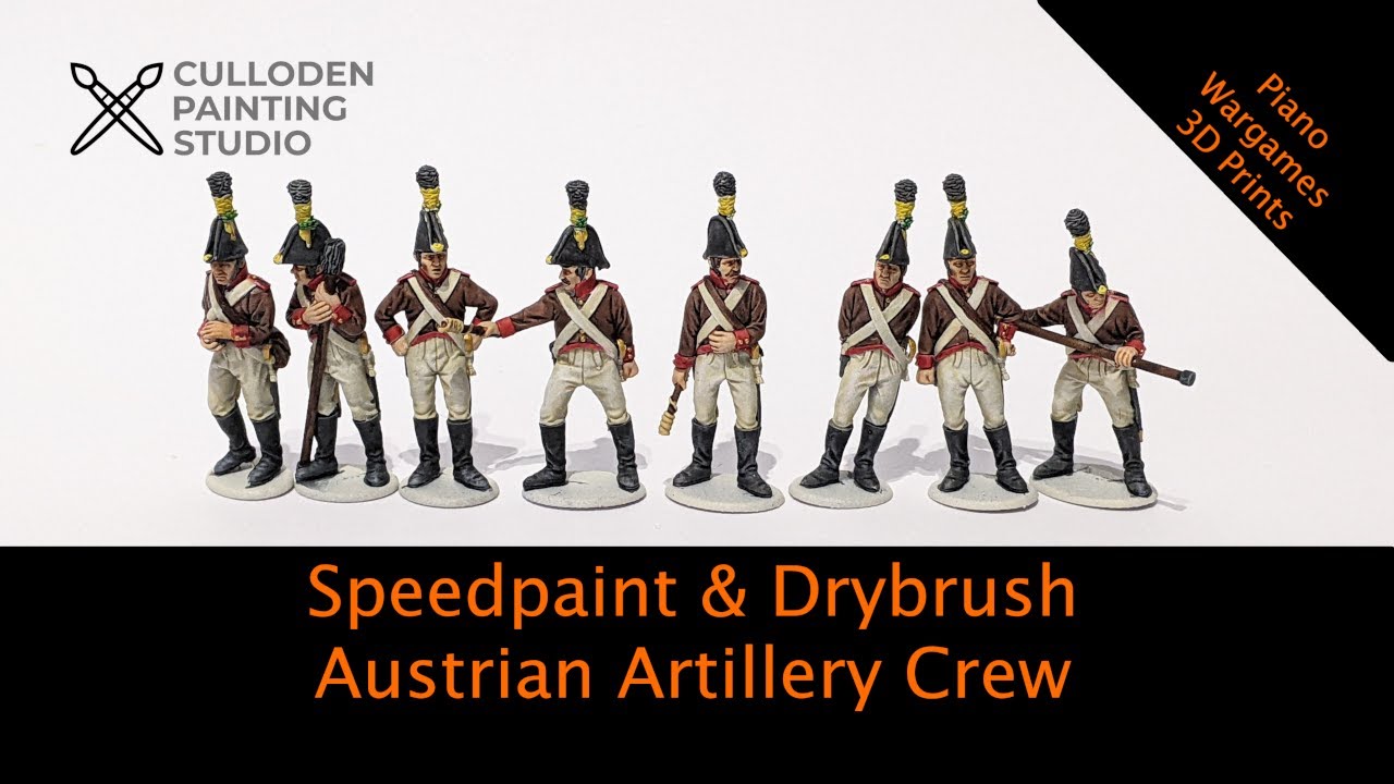 Speedpainting & Drybrushing Napoleonic Austrian Artillery Crew | 28mm Piano Wargames 3D Prints