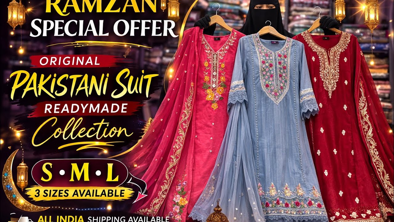 Ramzan Special Offer 🌙 Original Pakistani Suit | ReadyMade Collection | S M L Sizes Available
