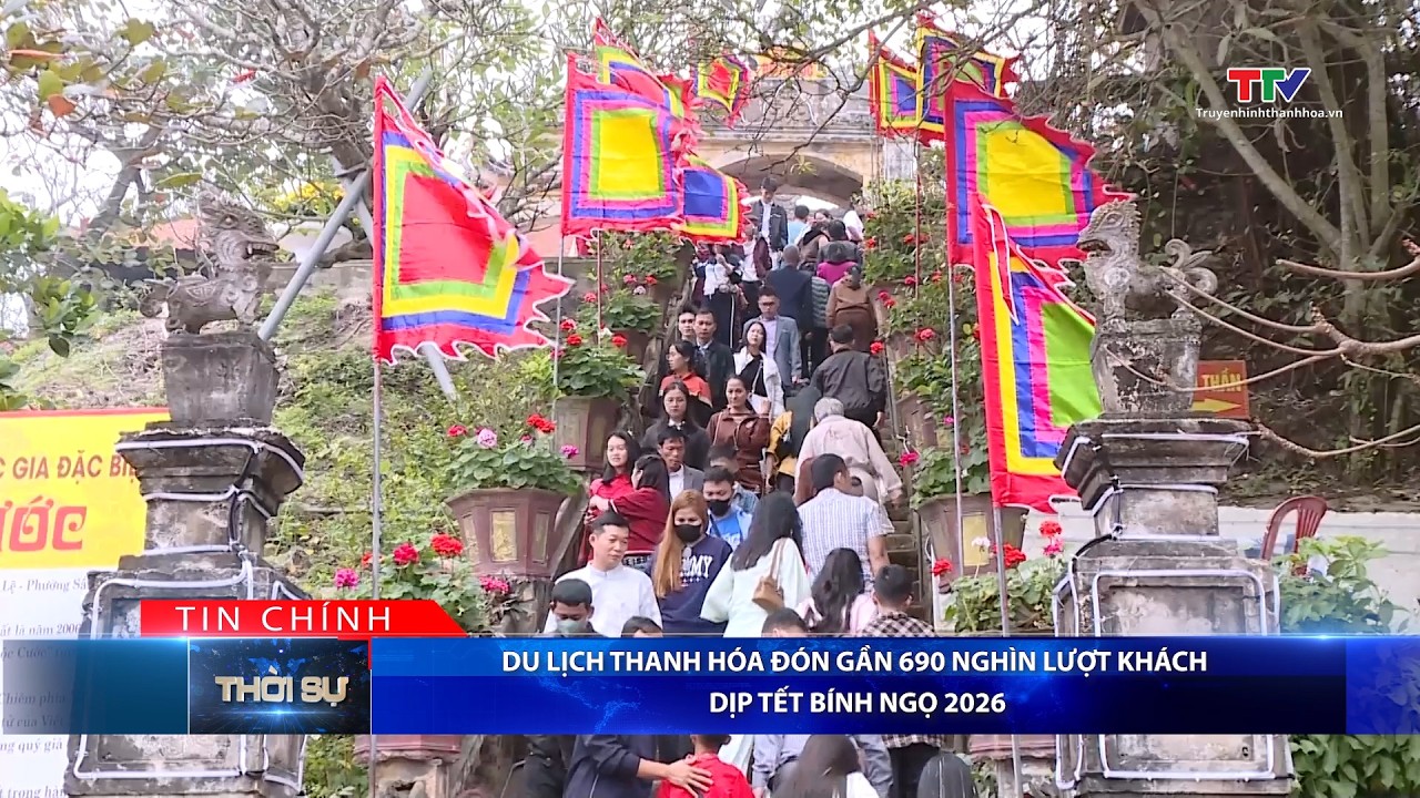 Bản tin Thời sự tối 22/02/2026 | Truyền h&igrave;nh Thanh H&oacute;a