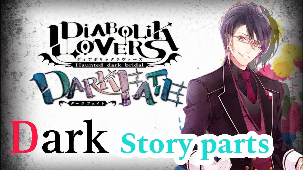 Diabolik Lovers Dark Fate - Reiji Sakamaki Dark Story Parts + Epilogue (Eng Sub)