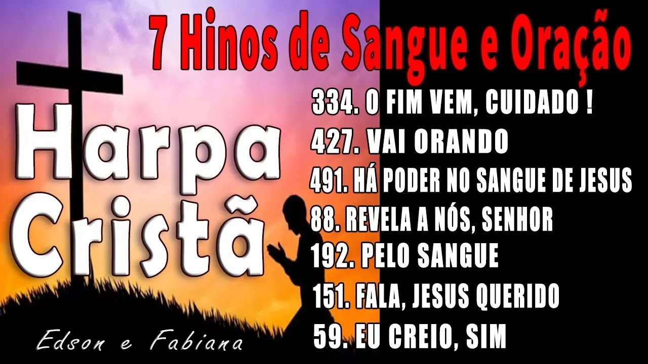 7 Hinos de Sangue e Oração - Vol. 1