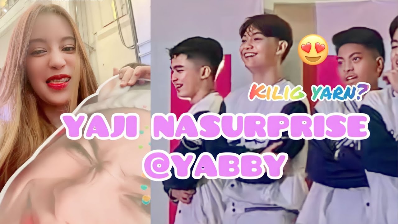 YAJI NASURPRISE 😍😍😍 SABBY PINUNTAHAN SI YAJI SA EVENT 😍 YABBY FOREVER 😍😍 @YABBY #YABBY