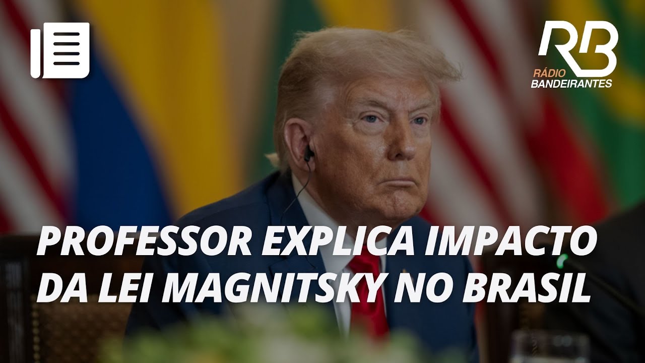 Professor explica impacto da Lei Magnitsky após ameaça de sanções dos EUA ao Brasil  | Jornal Gente