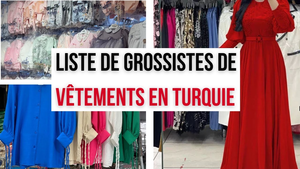 Liste gratuite de fournisseurs de vêtements en gros Turquie | Grossistes d'Istanbul