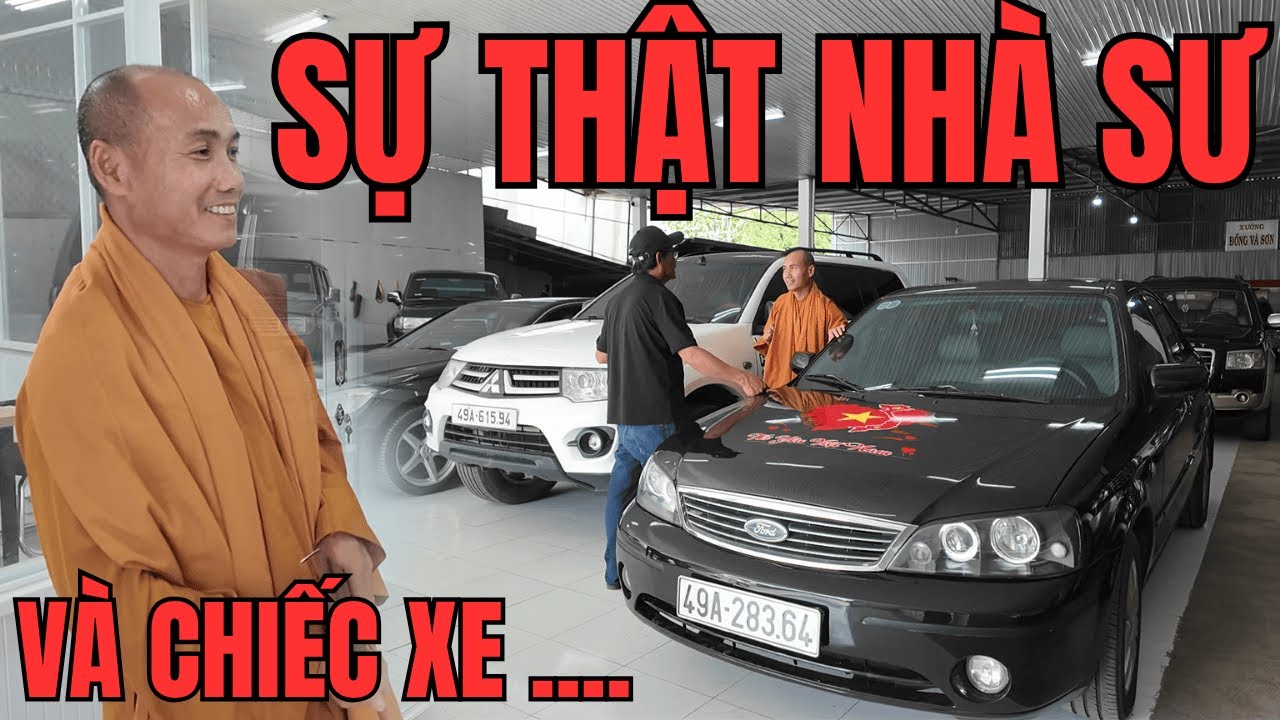 Sự thật Nhà Sư ! Và chiếc xe ô tô... Chợ Ô Tô Quang Chung Lâm Đồng