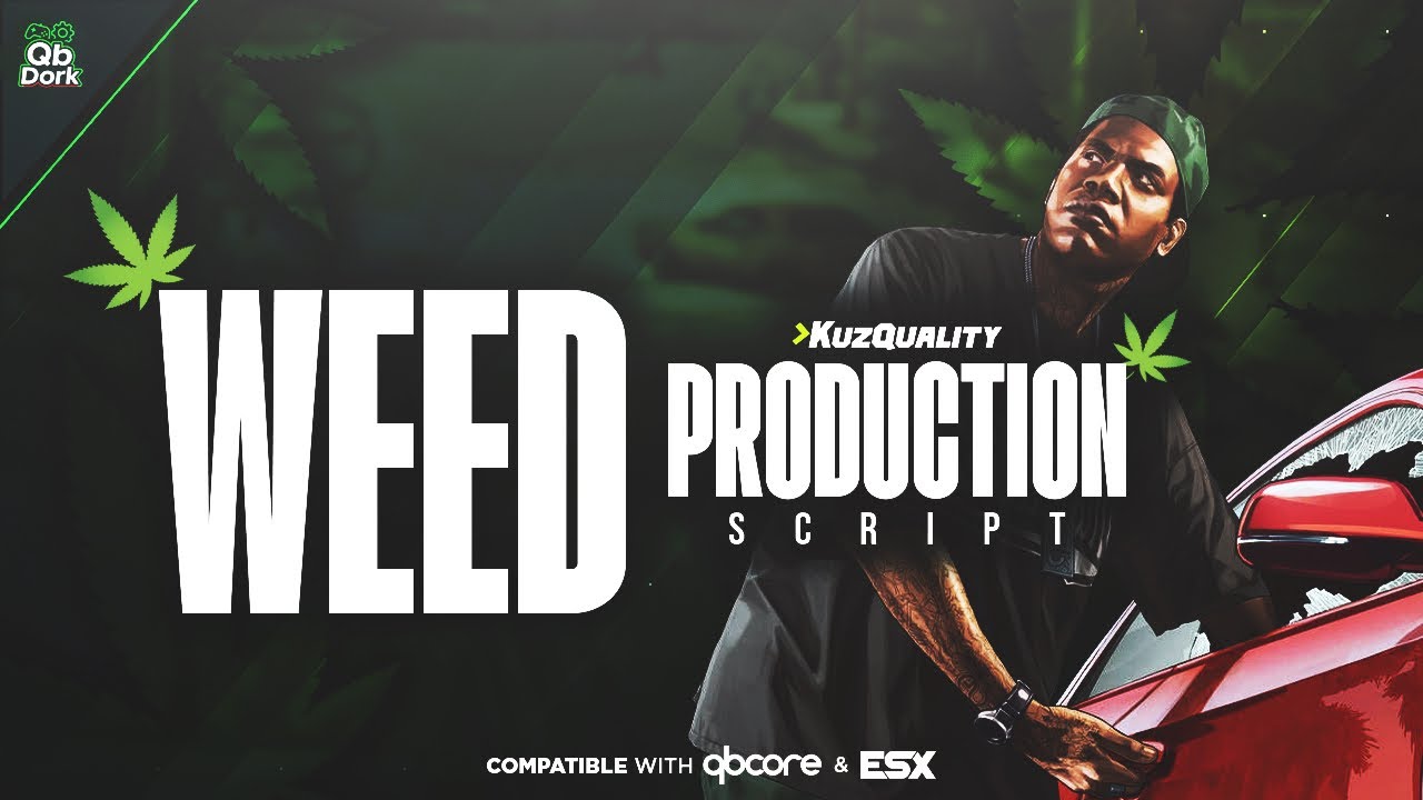 Weed Production - FiveM Script [ESX, QBCore, QBox - KuzQuality]