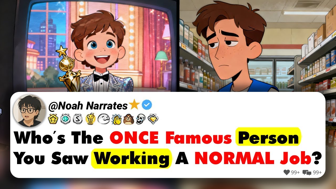 Who’s The ONCE Famous Person You Saw Working A NORMAL Job?
