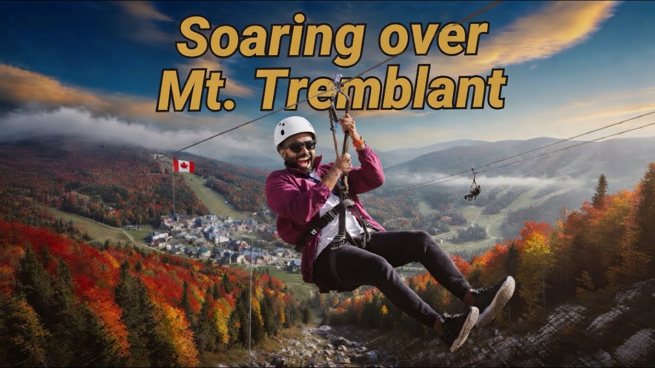 Zipline, Mt. Tremblant | Quebec | Adventure Activities  