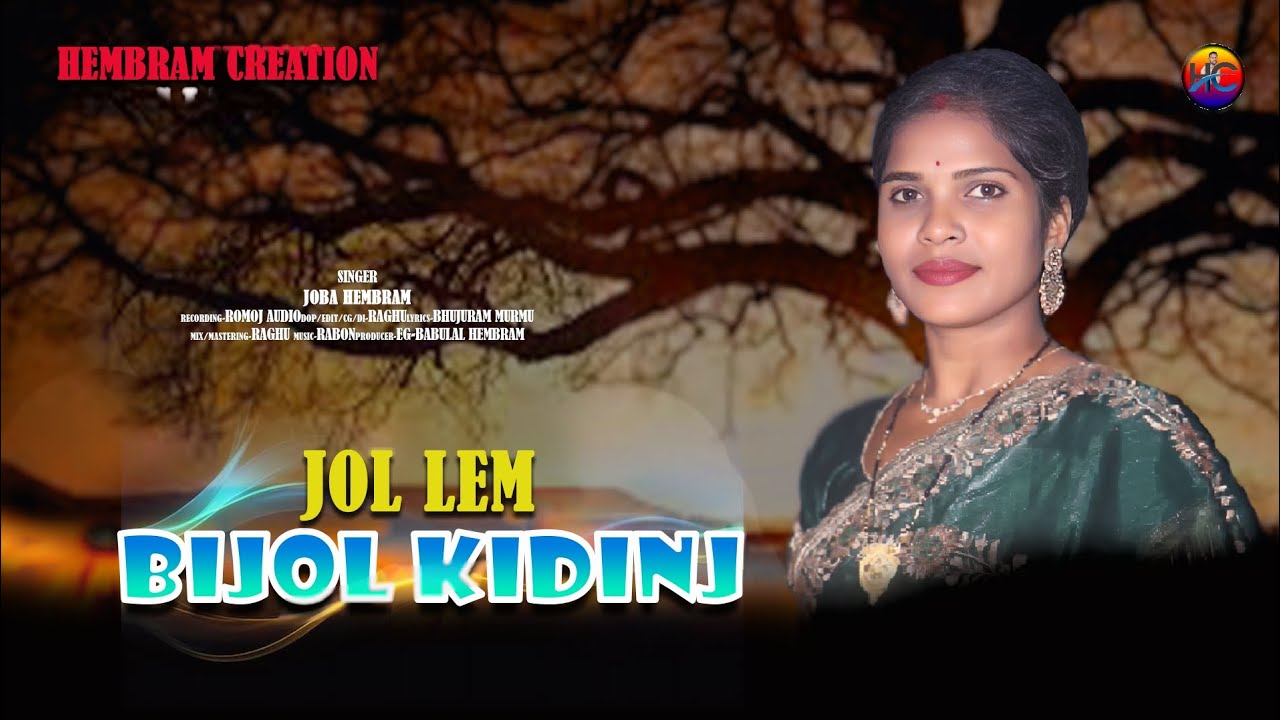 JOL LEM BIJOL KIDINJ II JOBA HEMBRAM IISAMTALI STUDIO VERSION 2025/26