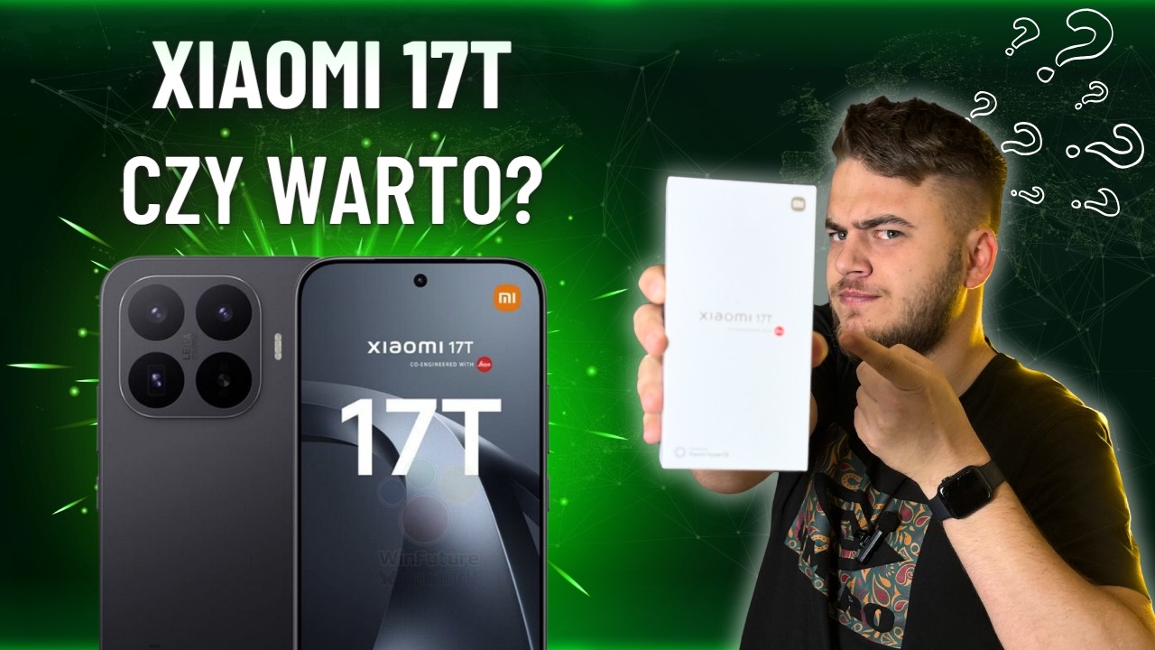 Xiaomi 17T jest LEPSZY od 17T Pro?! Tego się nie spodziewałem