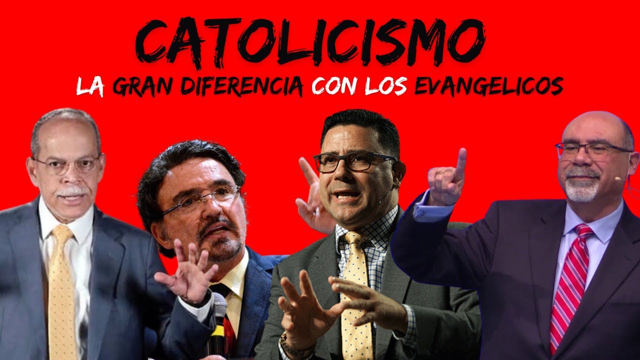 Hay GRANDES Diferencias Entre Evangélicos y Católicos!- Sugel Michelen, Núñez, Alducín, Sánchez