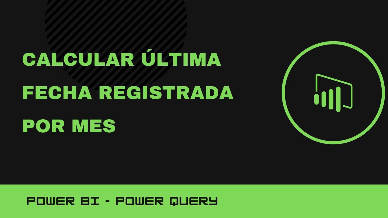 Power BI último valor registrado por mes y año en Power Query - ETL - v0009