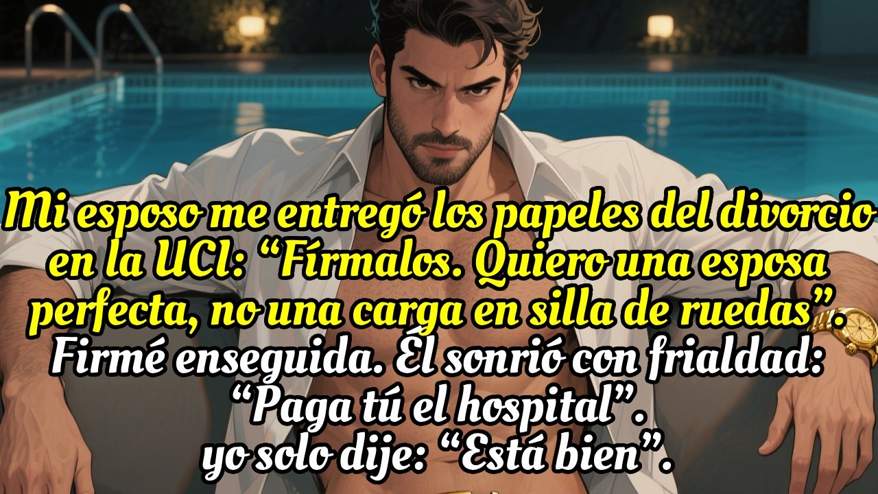 En la UCI 🏥 me lanzó los papeles de divorcio 😡, sin saber que mi firma marcaba su final… 😏🤫