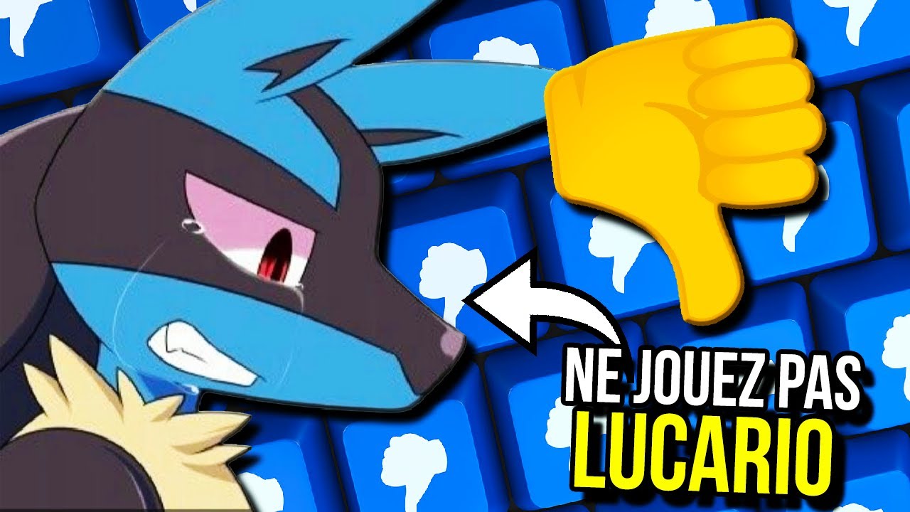 POURQUOI LUCARIO EST NUL EN STRATÉGIE ?👎