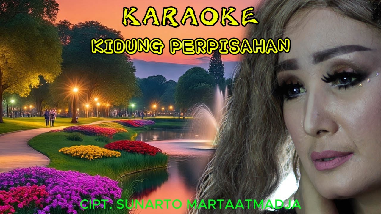 KARAOKE KIDUNG PERPISAHAN NUNUNG ALVI.