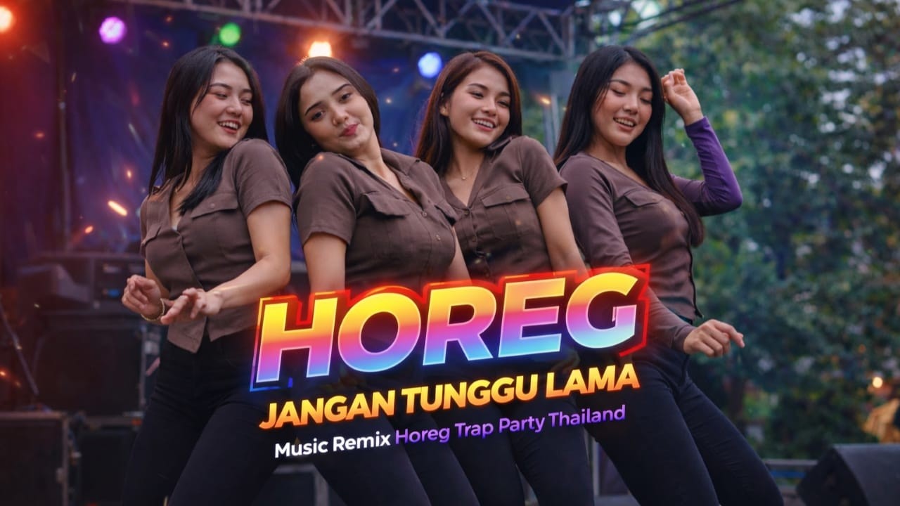 DJ HOREG PARTY THAILAND ‼️ JANGAN TUNGGU LAMA || Dewi Dj Remix Music