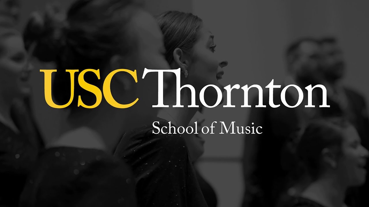 USC Thornton - Choral Music Students & Alumni