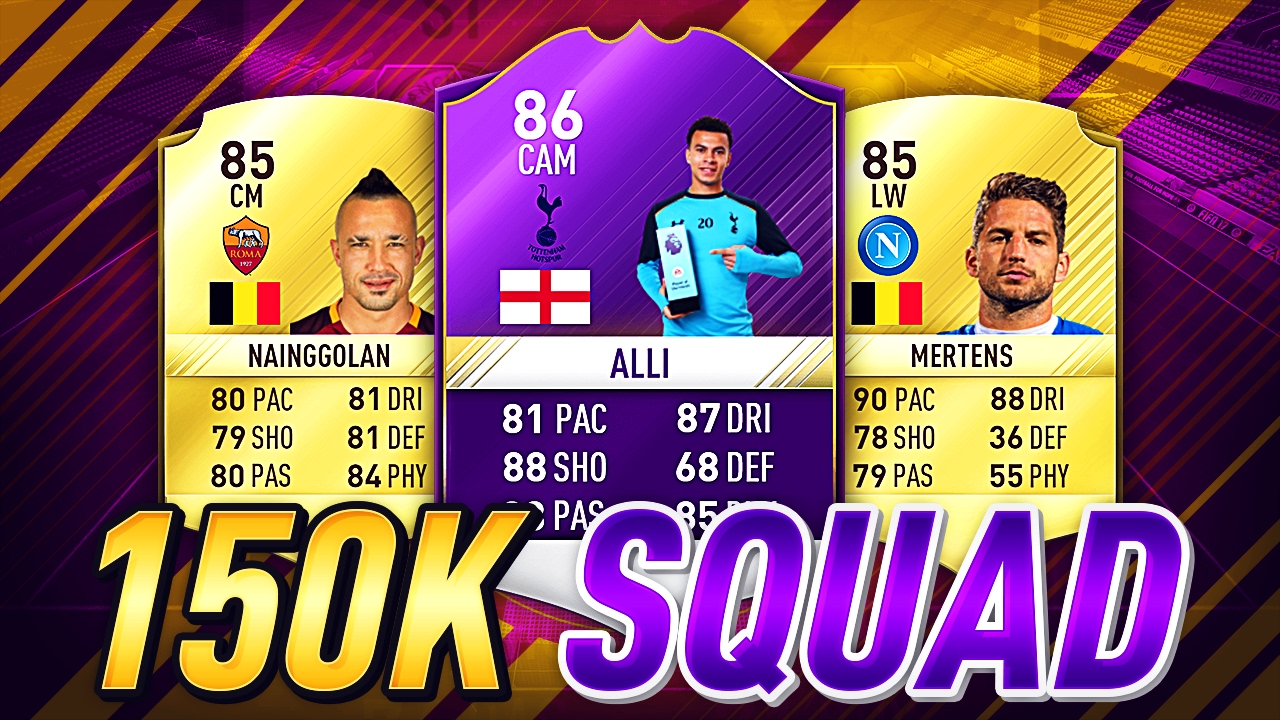 EPIC 150K SQUAD BUILDER!!! Ft. Upgraded Nainggolan & Mertens | FIFA 17