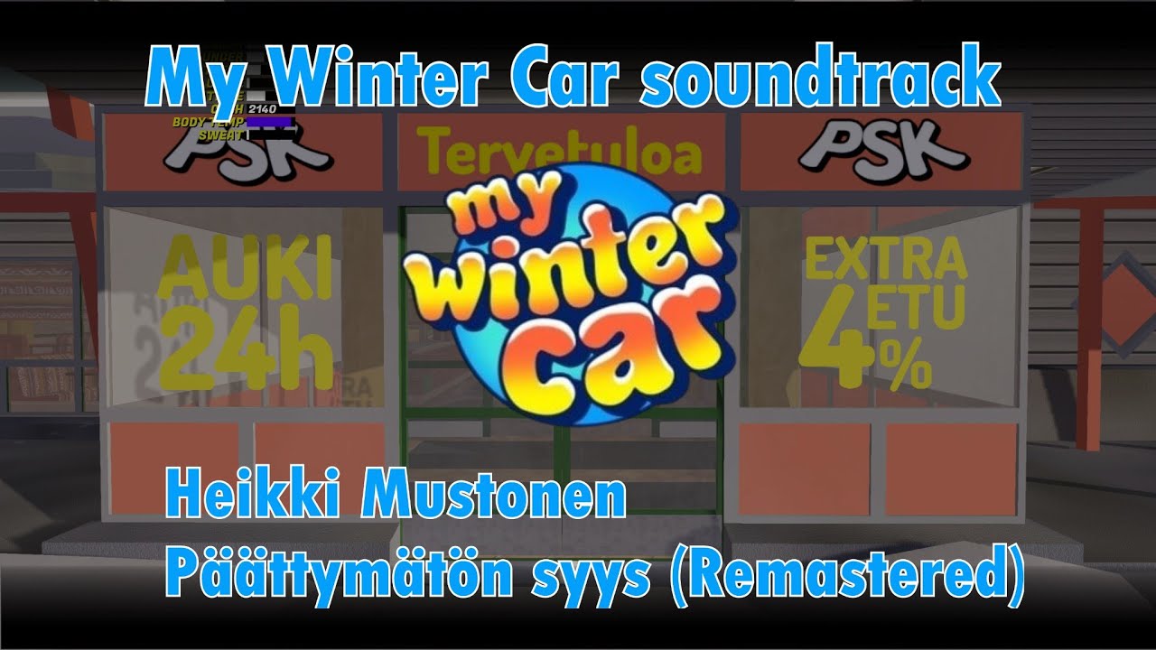 Päättymätön syys - My Winter Car Death Soundtrack