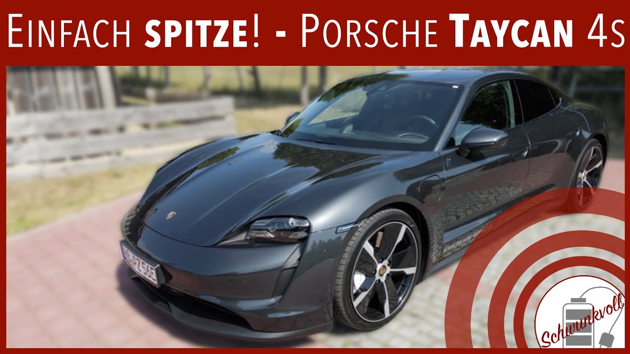 Porsche Taycan 4s - Test des vielleicht besten Elektroautos am Markt