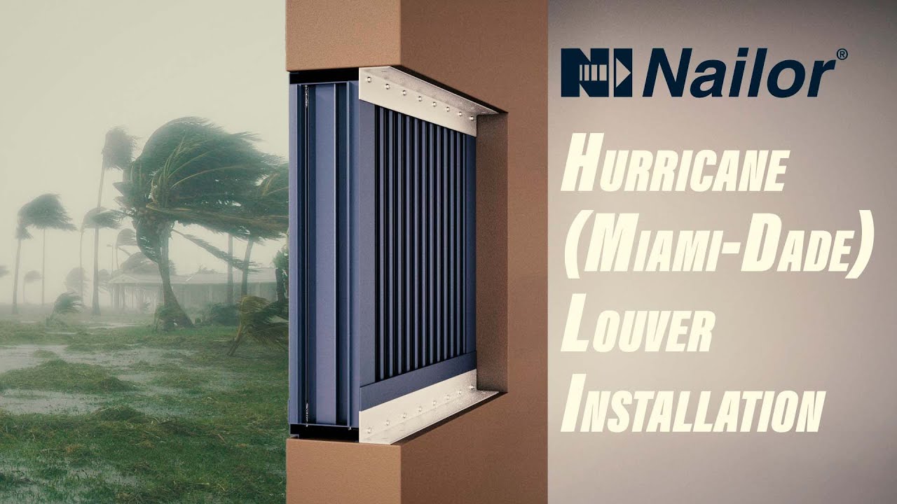 Nailor Miami-Dade Qualified Louver 1605WDVM Installation