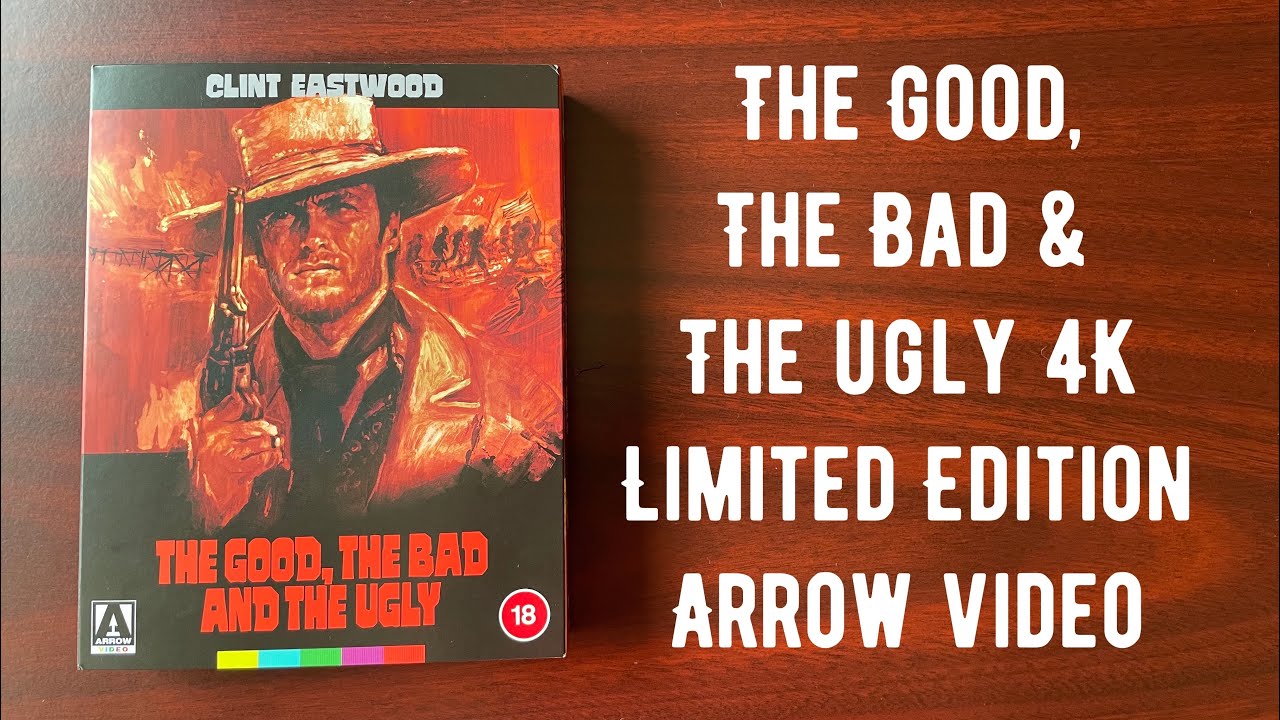 “The Good, The Bad & The Ugly” 4K unboxing, review & Arrow Video vs Kino Lorber compare 
