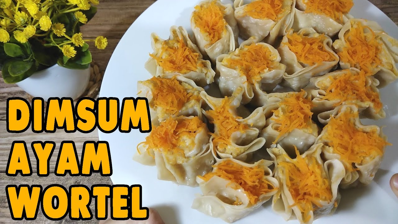 DIMSUM AYAM WORTEL ENAK DAN LEMBUT | IDE JUALAN DIMSUM 1000AN