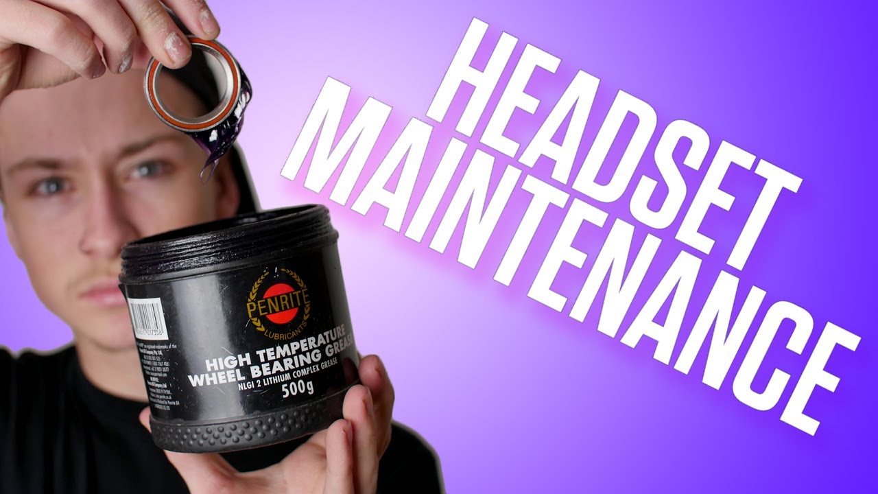 How To: Headset Maintenance