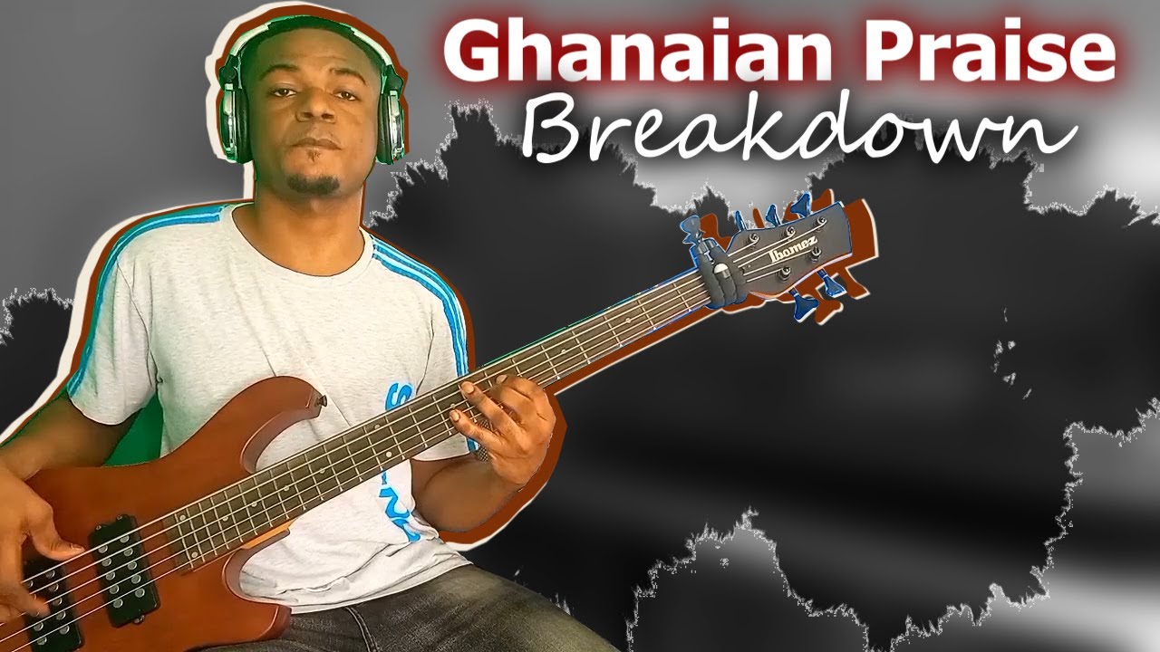 Ghanian Priase Bass Line That Will Take Your Groove To Another Level BASS LESSON