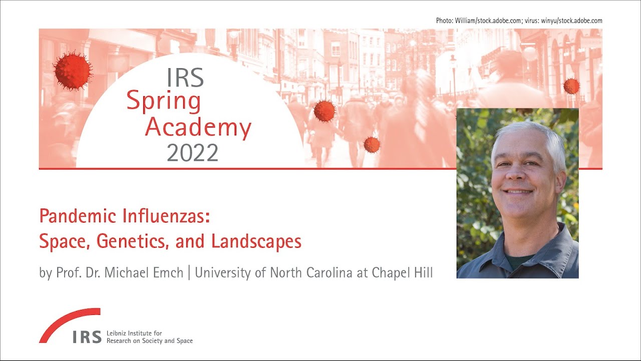 Michael Emch: Pandemic Influenzas: Space, Genetics, and Landscapes