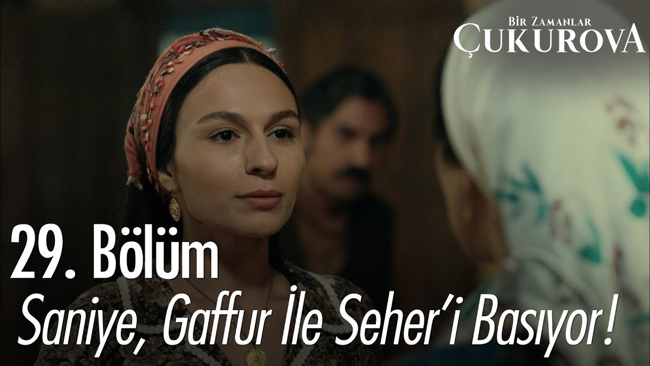Saniye, Gaffur ile Seher'i basıyor! - Bir Zamanlar Çukurova 29. Bölüm