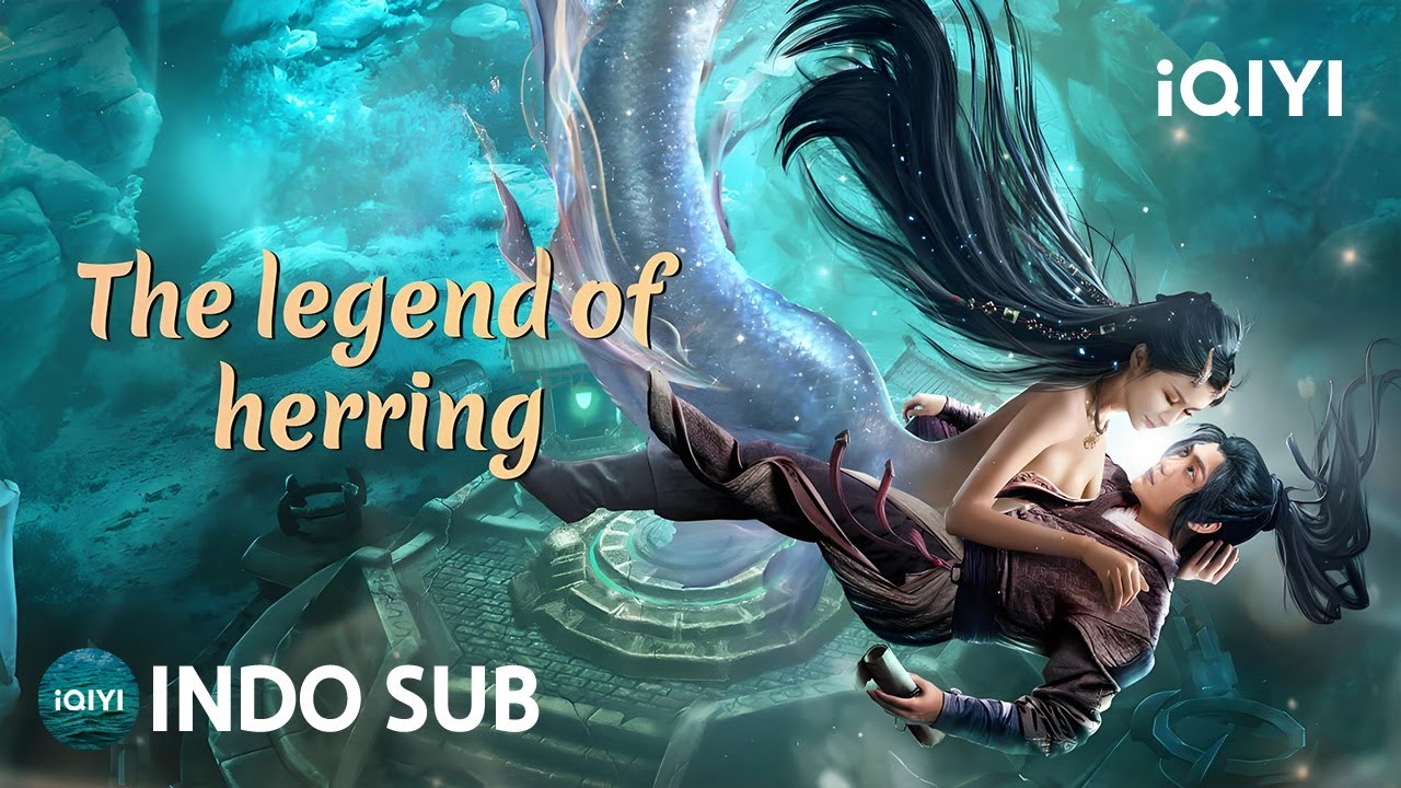 【INDO SUB】The legend of herring | Aksi/Fantasi | iQIYI Film Tiongkok