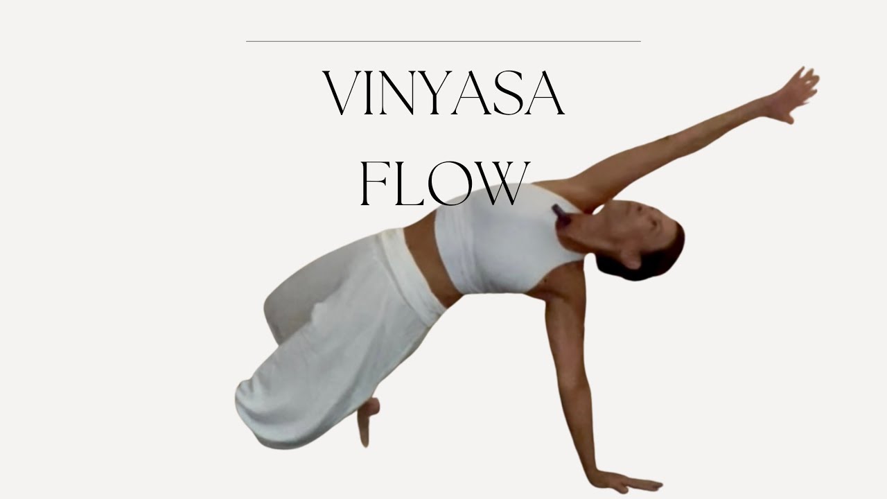 Yoga. Vinyasa flow para activar tu energía