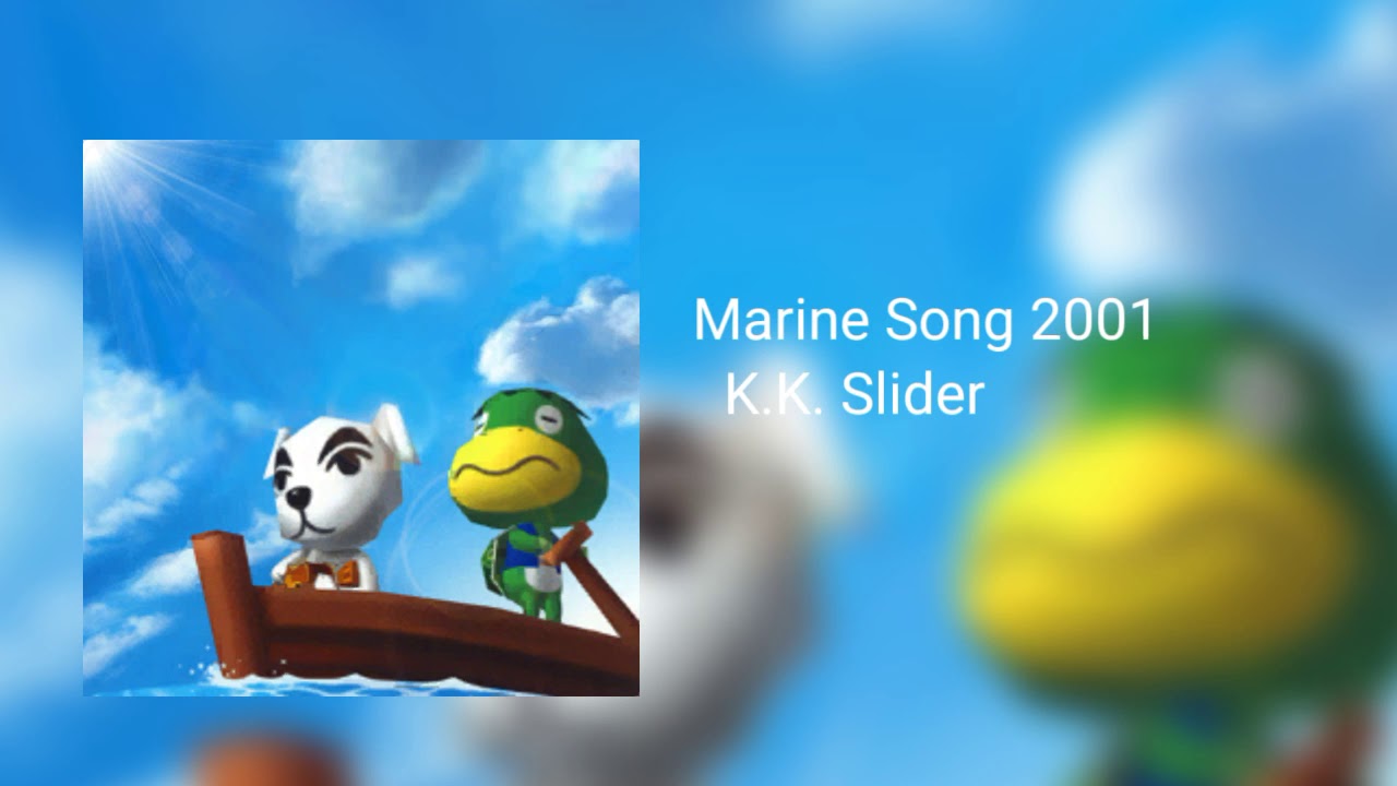 Marine Song 2001 - K.K. Slider