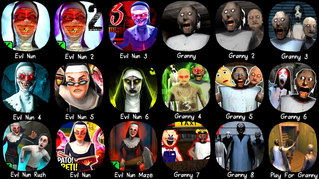 Evil Nun 1,2,3,4,5,6 & Granny 1,2,3,4,5,6,7,8 & Evil Nun Maze, Play For Granny, Evil Nun Maze